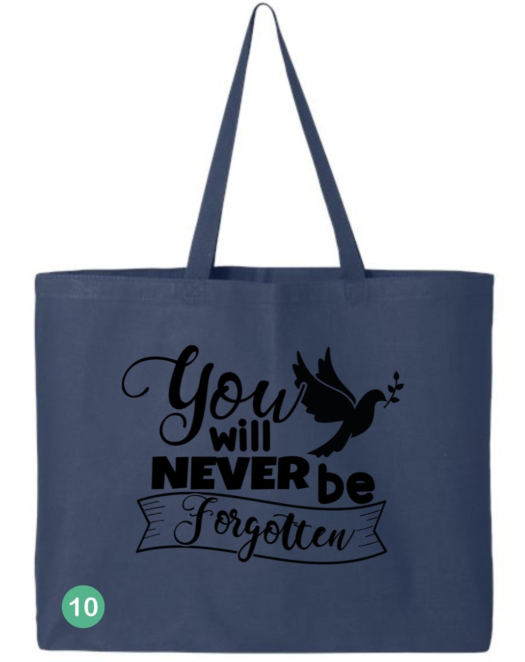 🖤 In Loving Memory All Custom Tote