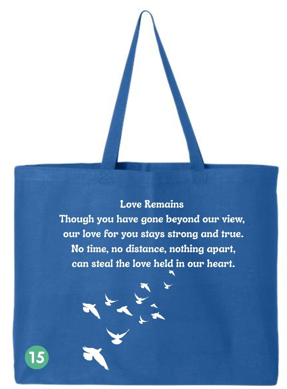 🖤 In Loving Memory All Custom Tote