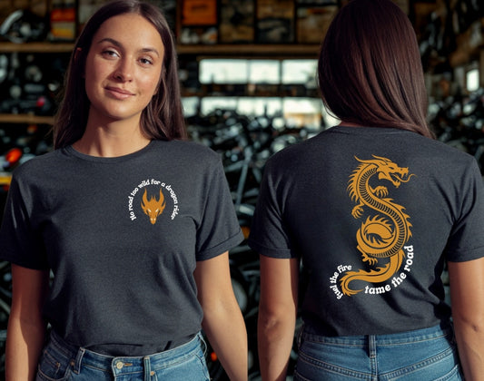 No Road Too Wild For a Dragon Rider Tee