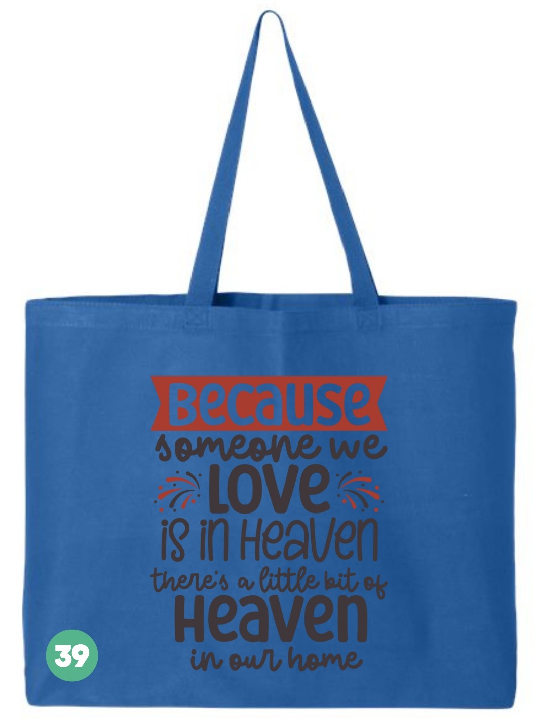 🖤 In Loving Memory All Custom Tote