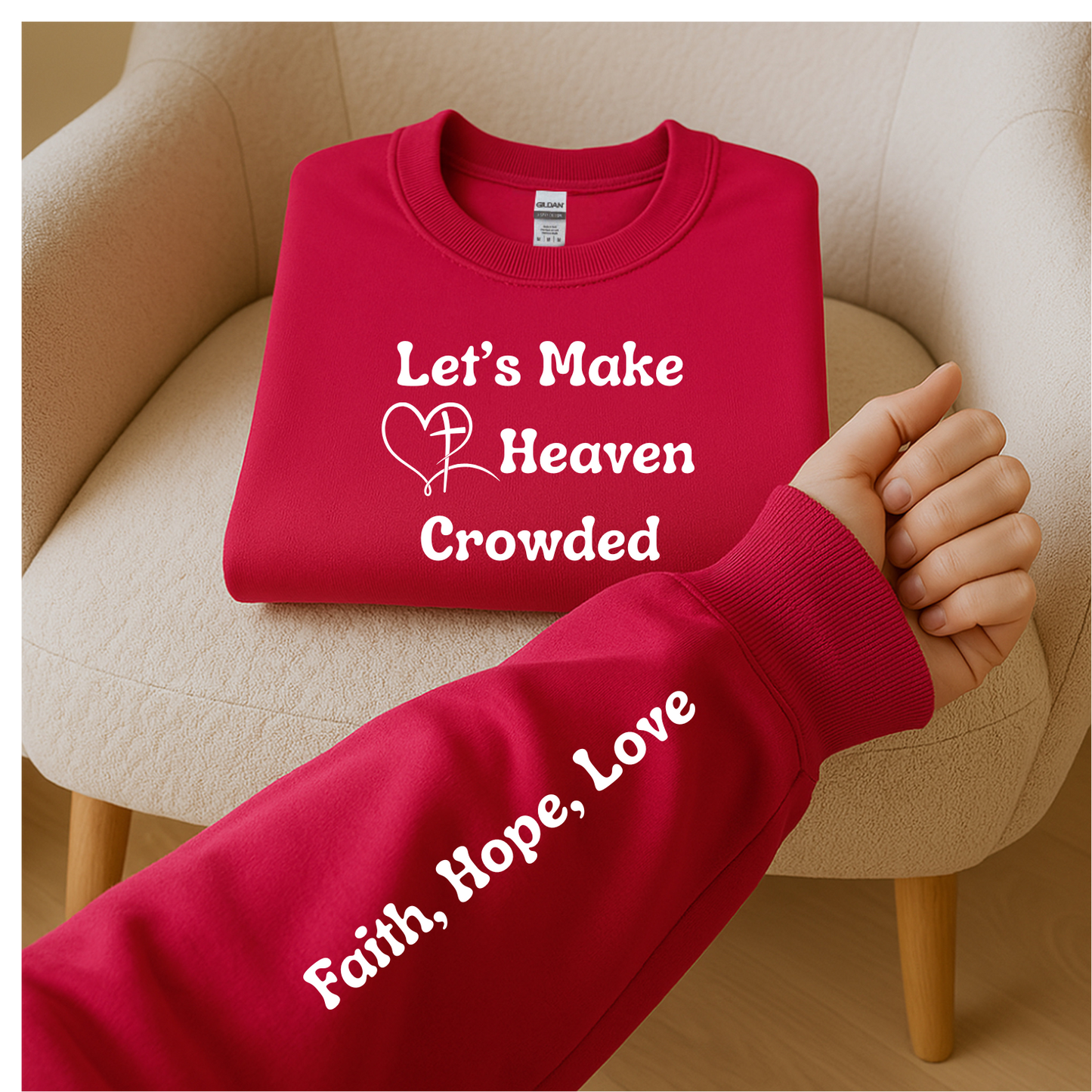 Let’s Make Heaven Crowded