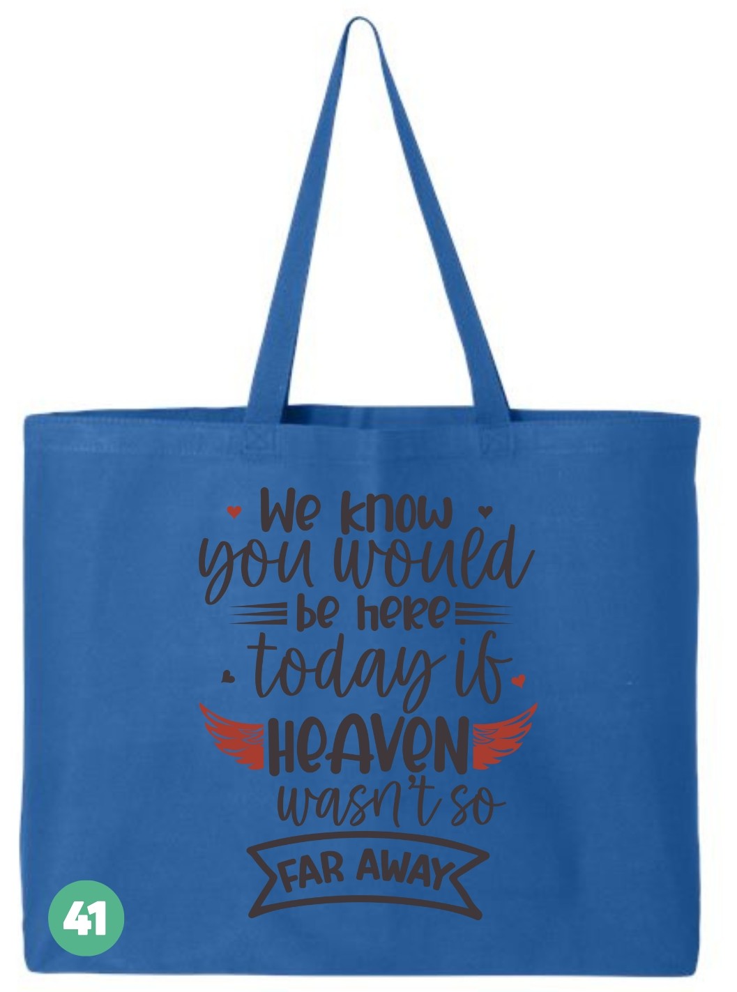 🖤 In Loving Memory All Custom Tote