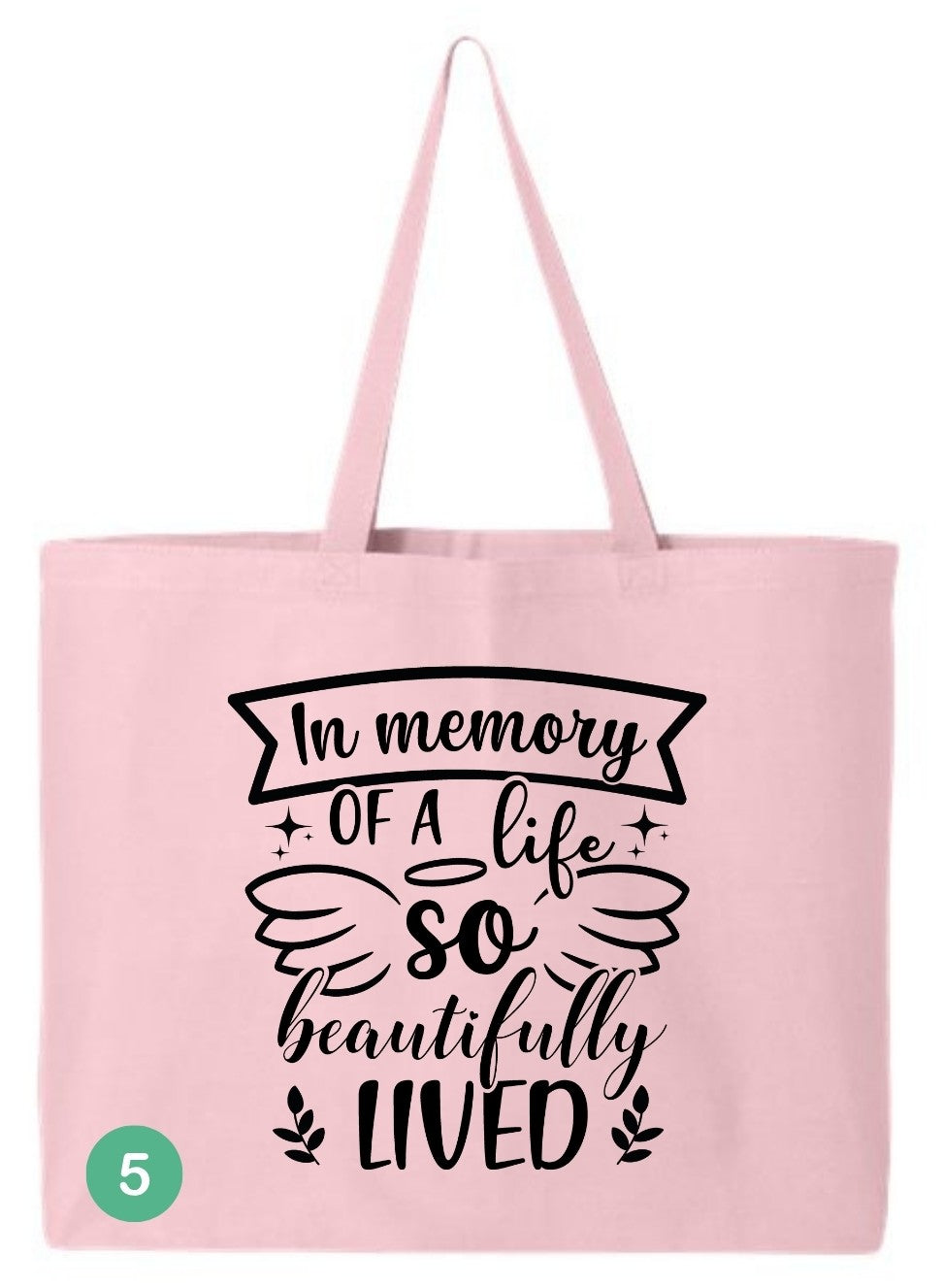 🖤 In Loving Memory All Custom Tote