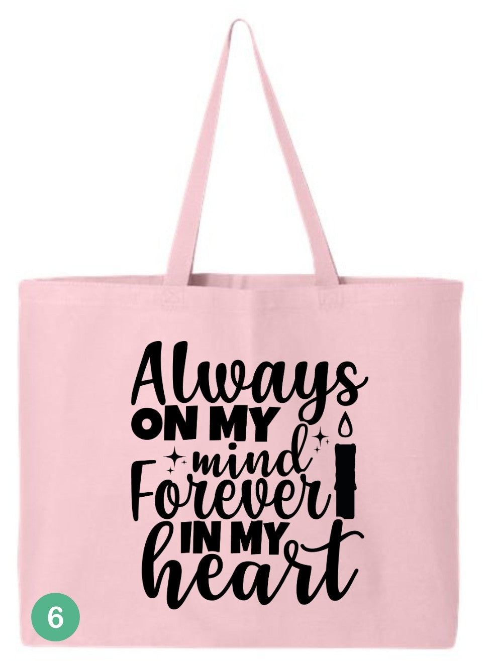 🖤 In Loving Memory All Custom Tote