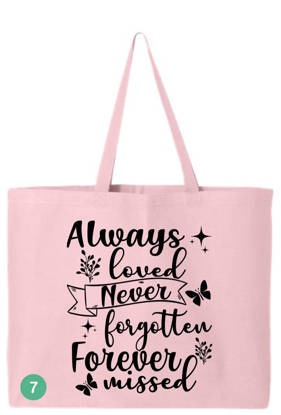 🖤 In Loving Memory All Custom Tote