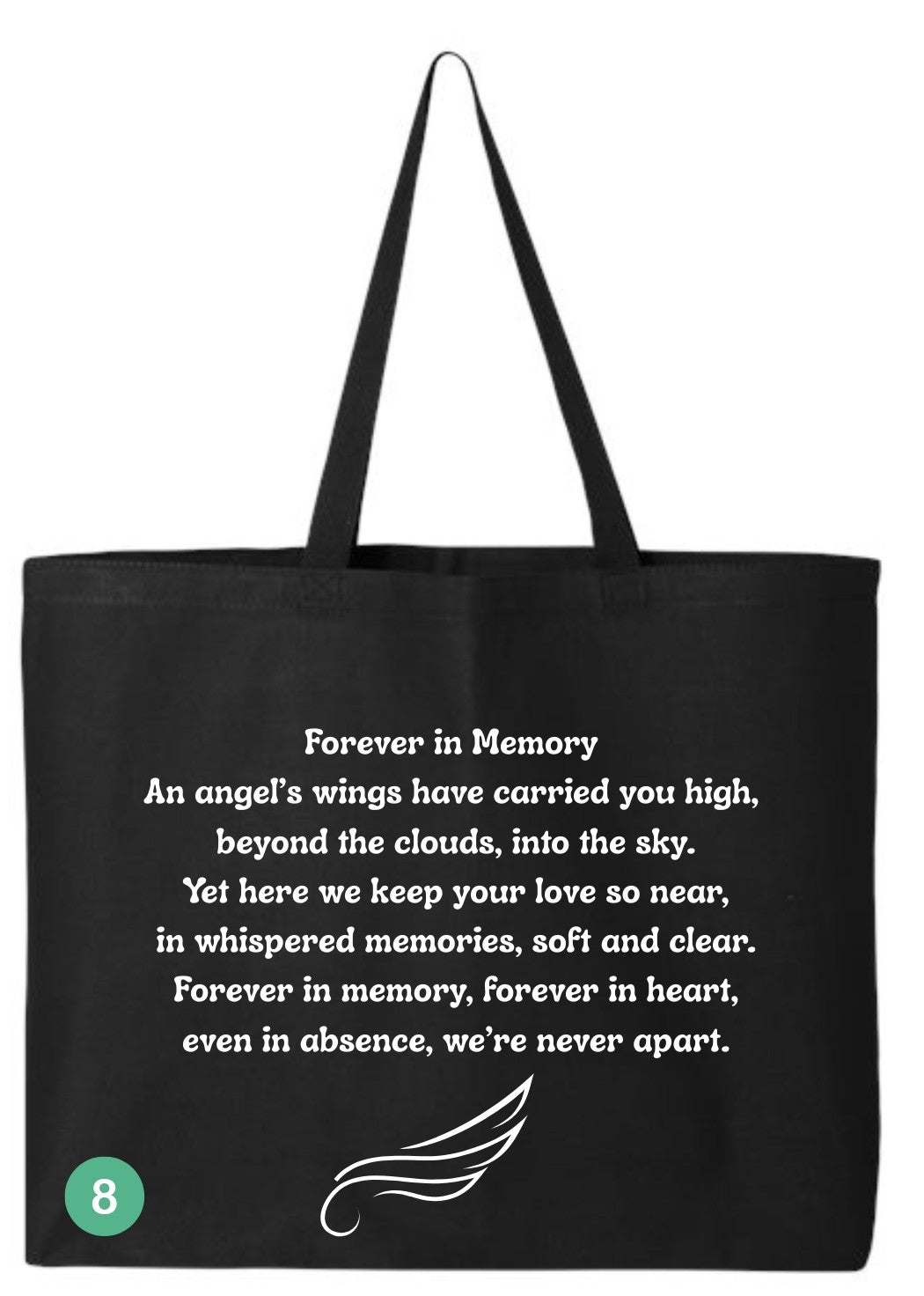 🖤 In Loving Memory All Custom Tote